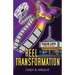 Reel Transformation: Your Life Now Playing