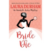 Bride or Die