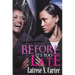 Before It's Too Late