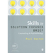 Skills in Solution Focused Brief: Counselling & Psychotherapy