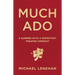 Much Ado: A Summer with a Repertory Theater Company