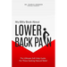 Itty Bitty Book About Lower Back Pain: The Ultimate Self-Help Guide For Those Seeking Natural Relief