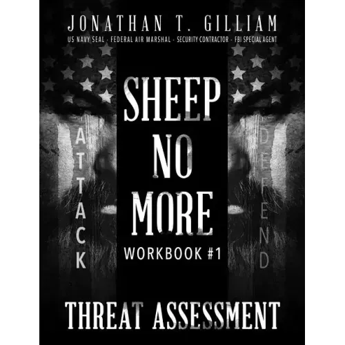 Sheep No More Workbook #1: Threat Assessment