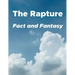 The Rapture: Fact and Fantasy