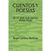 Cuentos Y Poesías: de un país que llaman PURA VIDA