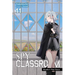 Spy Classroom, Vol. 11 (Light Novel): Monika's Thin Veneer