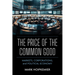 The Price of the Common Good: Markets, Corporations, and Political Economy