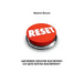 Reset: ¿Quieres seguir haciendo lo que estás haciendo?