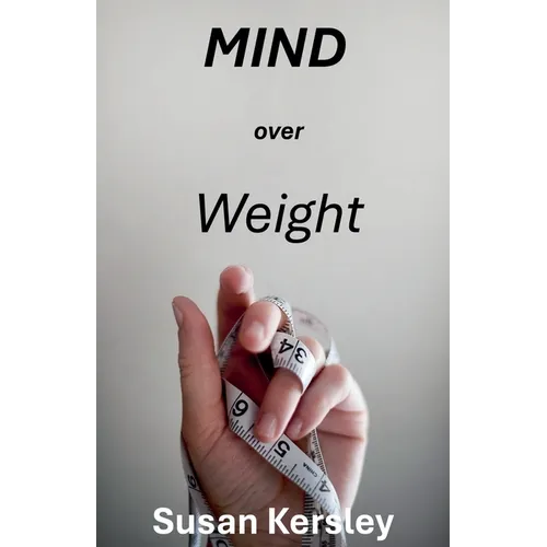 Mind Over Weight