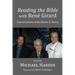 Reading the Bible with Rene Girard: Conversations with Steven E. Berry
