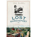 Lost Shreveport: Vanishing Scenes from the Red River Valley