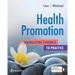 Health Promotion: Translating Evidence to Practice