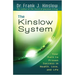 The Kinslow System: Your Path to Proven Success in Health, Love, and Life