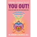 Finding Courage to Let You Out: Living Our Human Ness with Our Human Mess