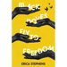 Black Doves Fly to Freedom: A Book of Poems Concerning History, Struggle, and Progress