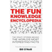 The Fun Knowledge Encyclopedia: The Crazy Stories Behind the World's Most Interesting Facts