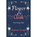 Flower and Cloak