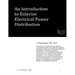 An Introduction to Exterior Electrical Power Distribution