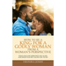 How to Be a King for a Godly Woman from a Woman's Perspective: What Has God Designed You to Do and What Has He Called You to Do
