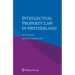 Intellectual Property Law in Switzerland