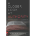 A Closer Look at Authority: Examining Every Greek Word Authority is Translated From