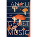 Ghost Music