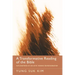 A Transformative Reading of the Bible: Explorations of Holistic Human Transformation