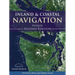 Inland and Coastal Navigation: For Power-driven and Sailing Vessels, 2nd Edition