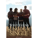 Kingdom Single: Living Complete and Fully Free