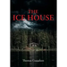 The Ice House