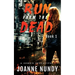 Run from the Dead: Book 1