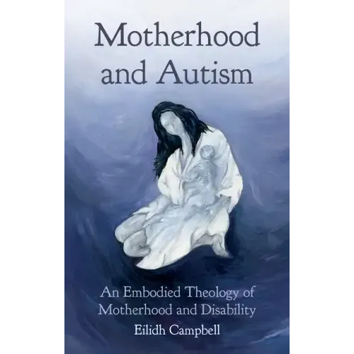 Motherhood and Autism - Hardcover