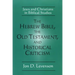 The Hebrew Bible, the Old Testament, and Historical Criticism: Jews and Christians in Biblical Studies