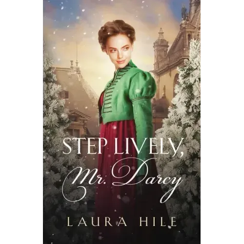 Step Lively, Mr. Darcy
