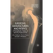 Surgeons, Manufacturers and Patients: A Transatlantic History of Total Hip Replacement