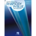 Rhapsody in Blue for Piano Duet: Later Intermediate to Advanced Level / 1 Piano, 4 Hands