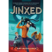 Jinxed