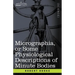 Micrographia or Some Physiological Descriptions of Minute Bodies