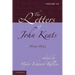 The Letters of John Keats: Volume 2, 1819 1821: 1814 1821