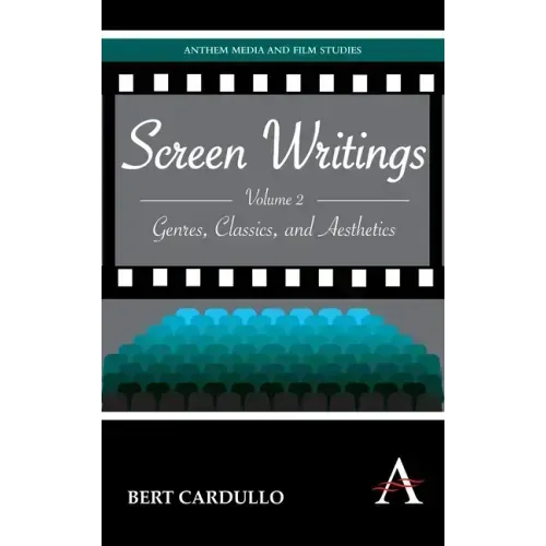 Screen Writings: Genres, Classics, and Aesthetics