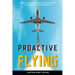 Proactive Flying