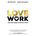 Lovework: The Seven Steps to Thrive at Work
