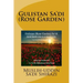 Gulistan Sa'di: Rose Garden of Sa'di