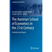 The Austrian School of Economics in the 21st Century: Evolution and Impact