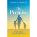 The Promise: A walk of faith along the IVF journey