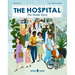 The Hospital: The Inside Story