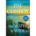 The Water Is Wide: A Memoir