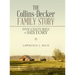 The Collins-Decker Family Story: Five Centuries of History
