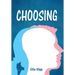 Choosing