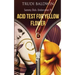 Acid Test for Yellow Flower (Sammy Dick, PI Series: Book 2)